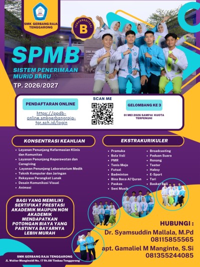 SPMB Gelombang 3 SMK GERBANG RAJA Masih Dibuka!!!